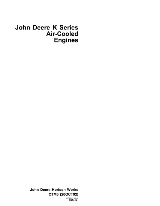 John Deere K Series Air-Cooled Engines Technical Manual CTM5 PDF