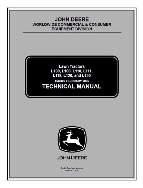 John Deere L100 L108 L110 L111 L118 L120 L130 Manual TM2026