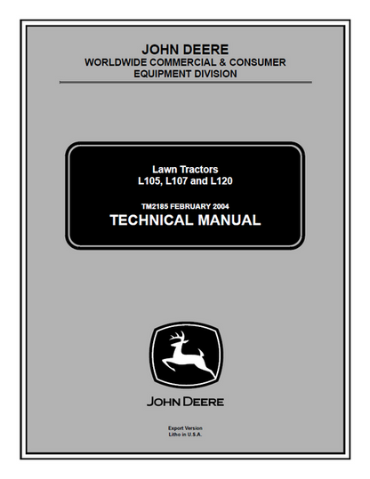 John Deere L105, L107 & L120 Lawn Tractor Technical Manual TM2185