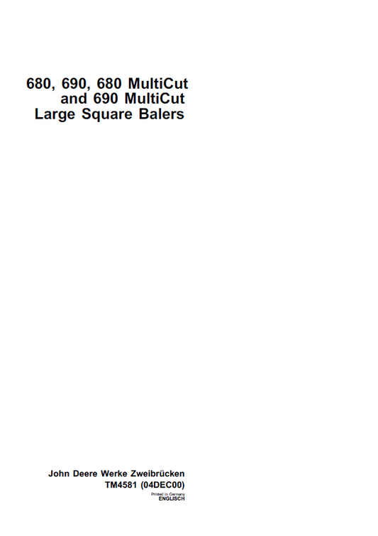 John Deere Large Square Balers 680, 690, 680 Multicut Technical Manual TM4581 PDF