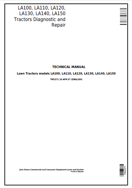 John Deere Lawn Tractors LA100, LA110, LA120, LA130, LA140, LA150 Technical Manual TM2371 PDF 