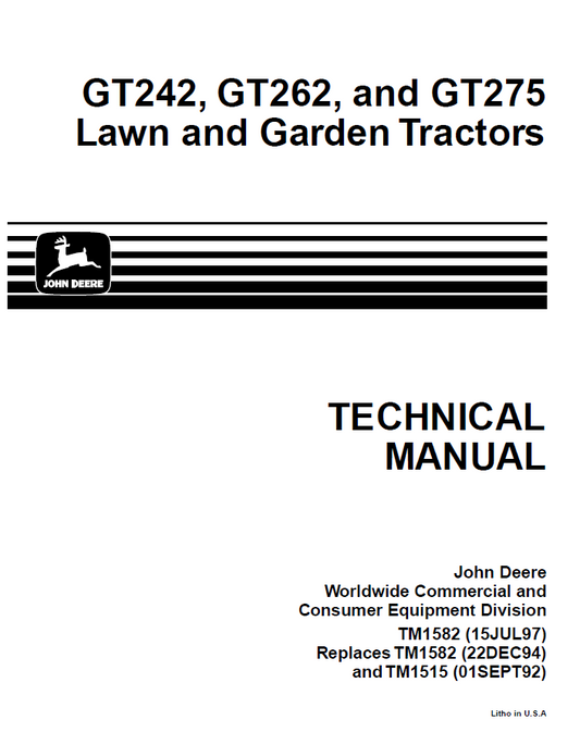 John Deere Lawn and Garden Tractors GT242, GT262, and GT275 Technical Manual TM1582 PDF