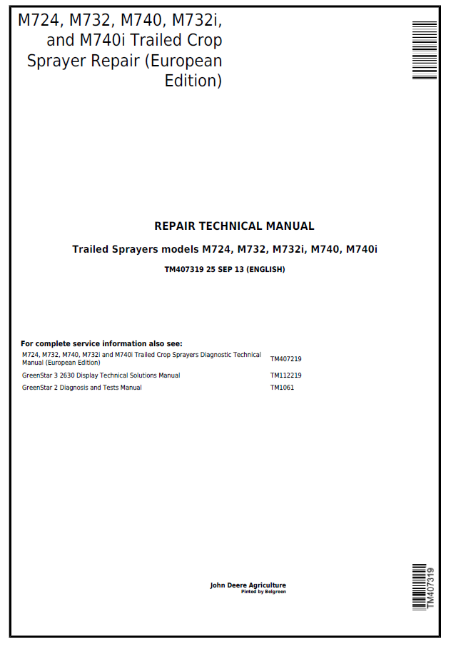 John Deere M724, M732, M732i, M740, M740i Trailed Sprayers models Repair Technical Manual TM407319 PDF