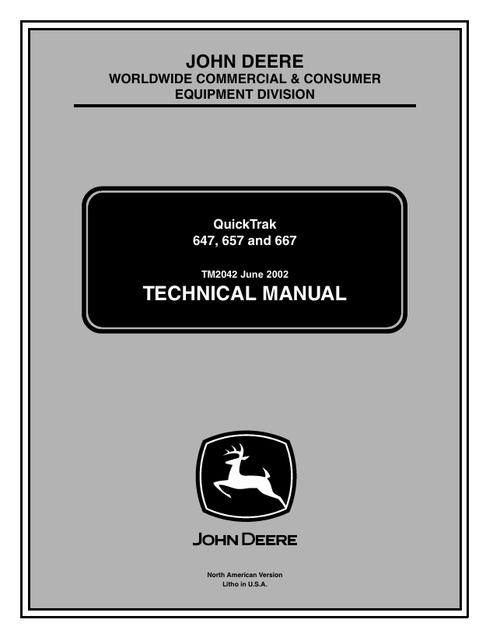 John Deere QUICKTRAK 647 657 667 Technical Manual TM2042 PDF