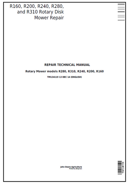 John Deere R160 R200 R240 R280 R310 Rotary Disk Mower Repair Manual