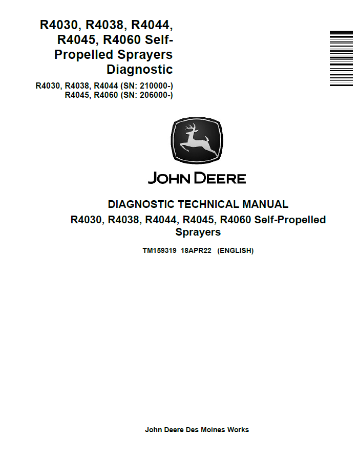 John Deere R4030, R4038, R4044, R4045, R4060 Self-Propelled Sprayers Diagnostic Technical Manual TM159319 PDF