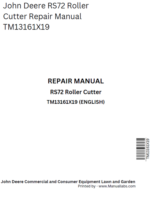 John Deere RS72 Roller Cutter Repair Manual TM13161X19