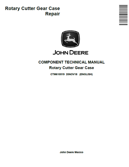 John Deere Rotary Cutter Gear Case Component Technical Manual CTM610519 PDF