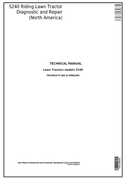 John Deere S240 Lawn Tractors models Technical Manual TM134619 PDF