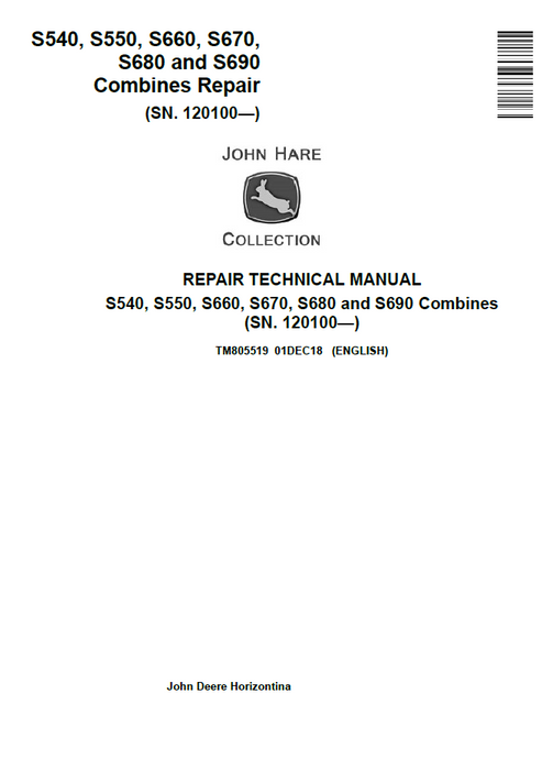 John Deere S540 S550 S660 S670 S680 S690 Repair Manual TM805519