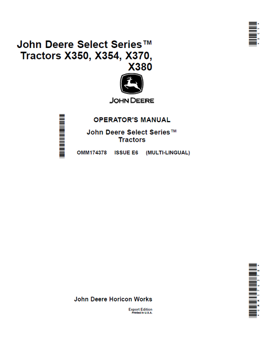 John Deere Select Series™ Tractors X350, X354, X370, X380 Operator Manual OMM174378 PDF