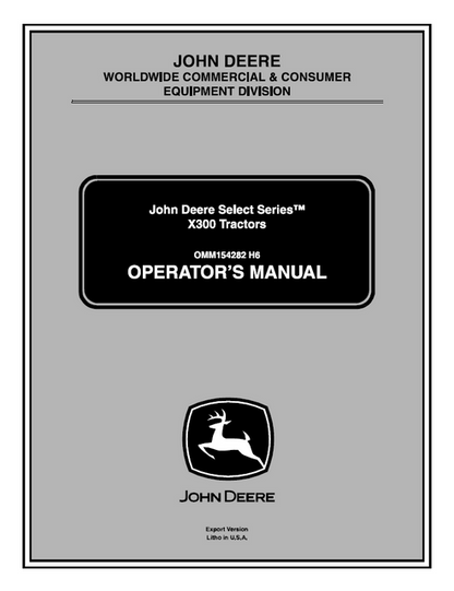 John Deere Select Series X300 Tractor Operator Manual OMM154282