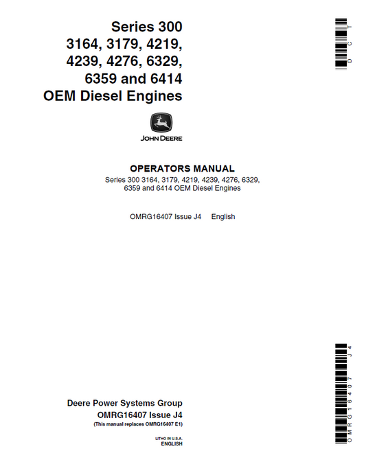 John Deere Series 300 3164, 3179, 4219, 4239, 4276, 6329, 6359 and 6414 OEM Diesel Engines Operator Manual OMRG16407 PDF