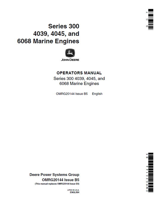 John Deere Series 300 4039, 4045, and 6068 Marine Engines Operator Manual OMRG20144 PDF