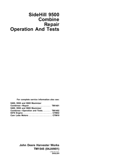 John Deere Sidehill 9500 Combine Diagnostic & Repair Test Manual TM1545