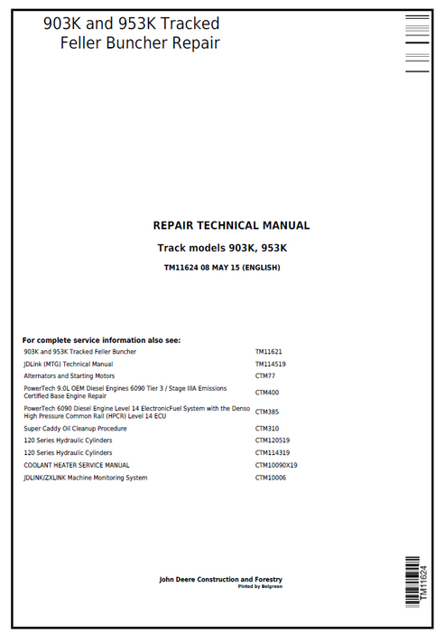 John Deere 903K And 953K Traked Feller Buncher Repair Technical Manual TM11624