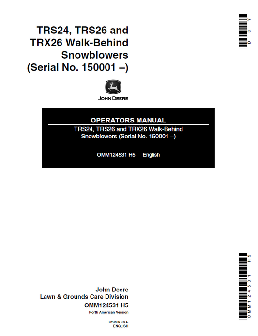 John Deere TRS24, TRS26 and TRX26 Walk-Behind Snowblowers Operator Manual OMM124531 PDF