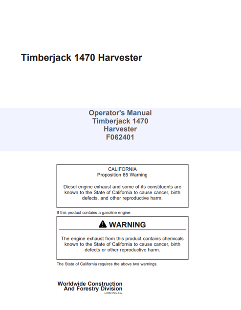 John Deere Timberjack 1470 Harvester Operator Manual F062401
