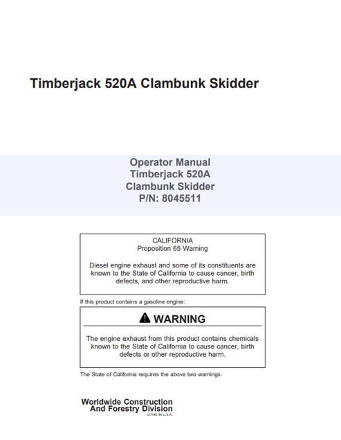 John Deere Timberjack 520A Clambunk Skidder Operator Manual 8045511