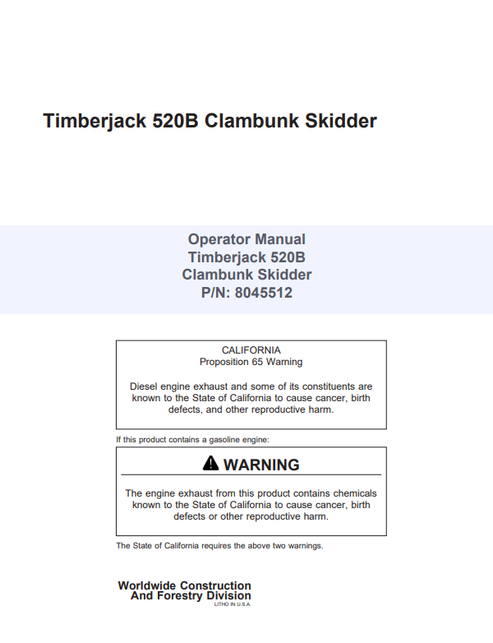 John Deere Timberjack 520B Clambunk Skidder Operator Manual 8045512