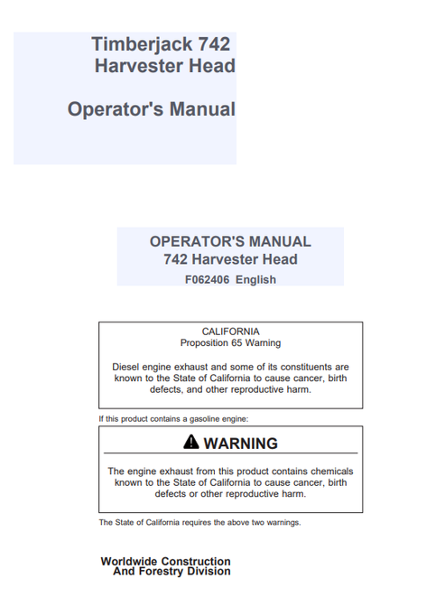 John Deere Timberjack 742 Harvester Head Operator Manual F062406