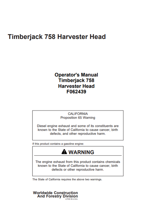 John Deere Timberjack 758 Harvester Head Operator Manual F062439