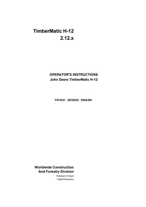 John Deere Timbermatic H-12 2.12.X Operator Manual F074221
