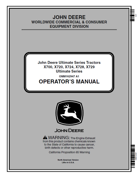 John Deere Ultimate Series Tractors X700, X720, X724, X728, X729 Operator Manual OMM162947 PDF