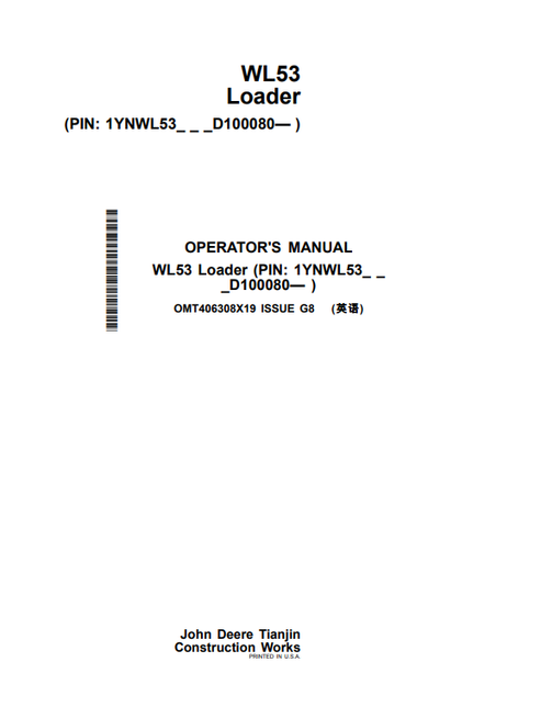 John Deere WL53 Loader Operator Manual OMT406308X19