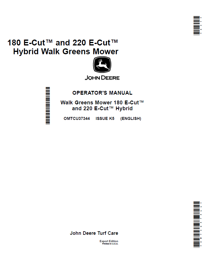 John Deere Walk Greens Mower 180 E-Cut™ and 220 E-Cut™ Hybrid Operator Manual OMTCU37344 PDF