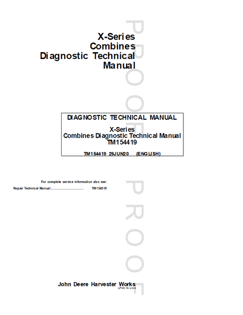 John Deere X-Series Combine Diagnostic Technical Manual TM154419