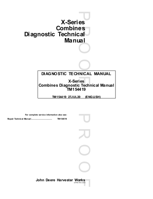 John Deere X-Series Combine Diagnostic Technical Manual TM154419 PDF
