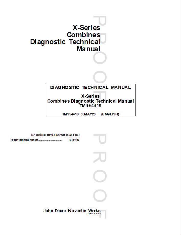 John Deere X-Series Combines Diagnostic Technical Manual TM154419 PDF