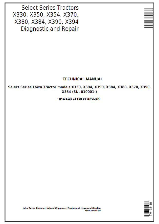John  Deere X330, X394, X390, X384, X380, X370, X350, X354 Select Series Lawn Tractor models Technical Manual TM138119 PDF