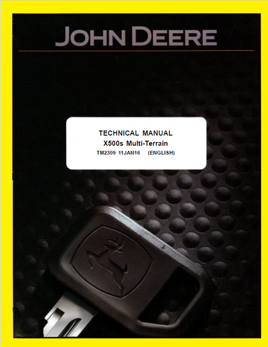 John Deere X500s Multi-Terrain Technical Manual TM2309 PDF
