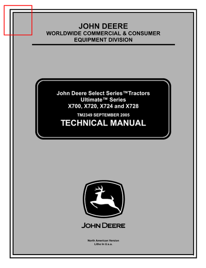 John Deere X700, X720, X724 & X728 Ultimate Series Technical Manual TM2349