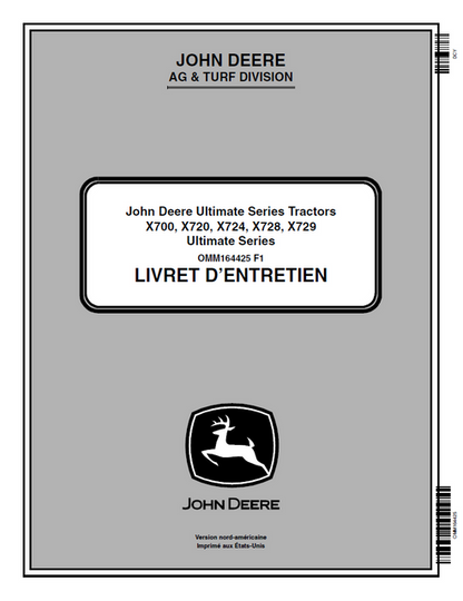 John Deere X700 X720 X724 X728 X729 Ultimate Series Tractor Manual OMM164425