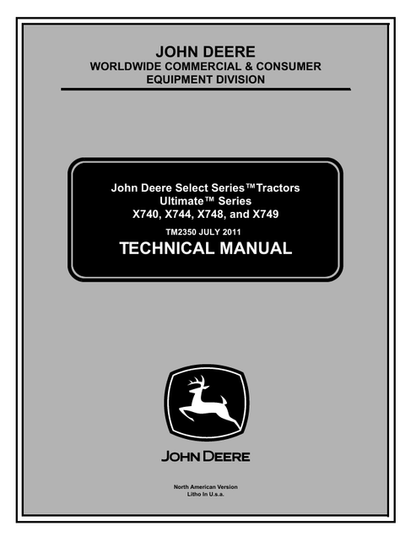 John Deere X740-X749 Ultimate X Series Tractor Technical Manual TM2350