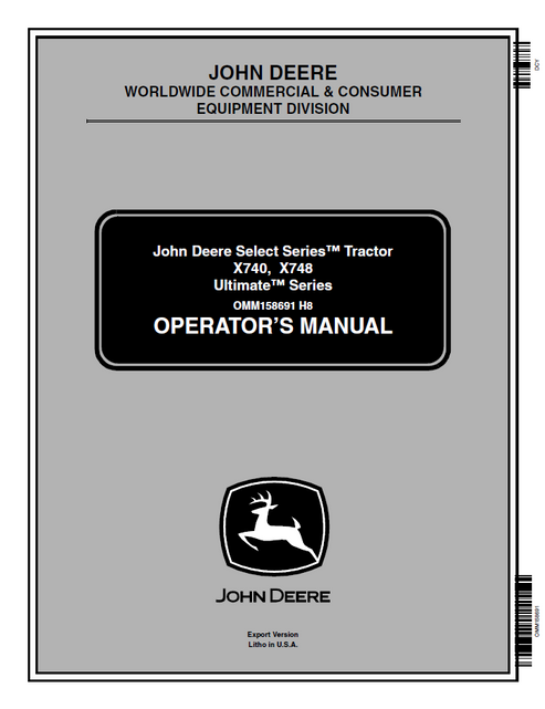 John Deere X740 X748 Ultimate Series Tractor Operator Manual OMM158691