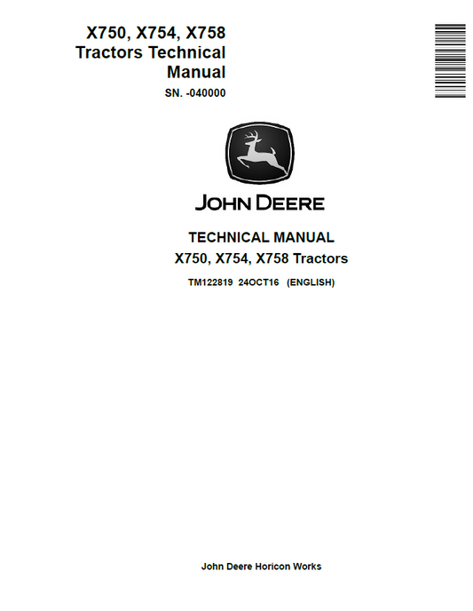 John Deere X750, X754, X758 Tractors Technical Manual TM122819 PDF

