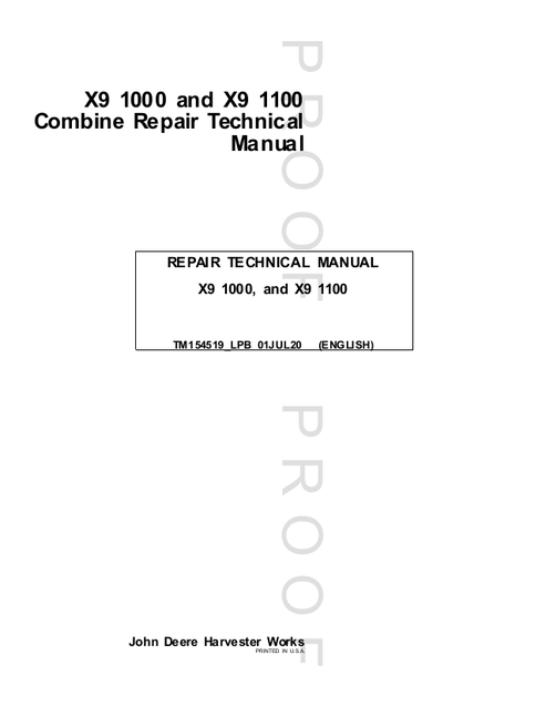 John Deere X9 1000 & X9 1100 Combine Repair Technical Manual TM154519