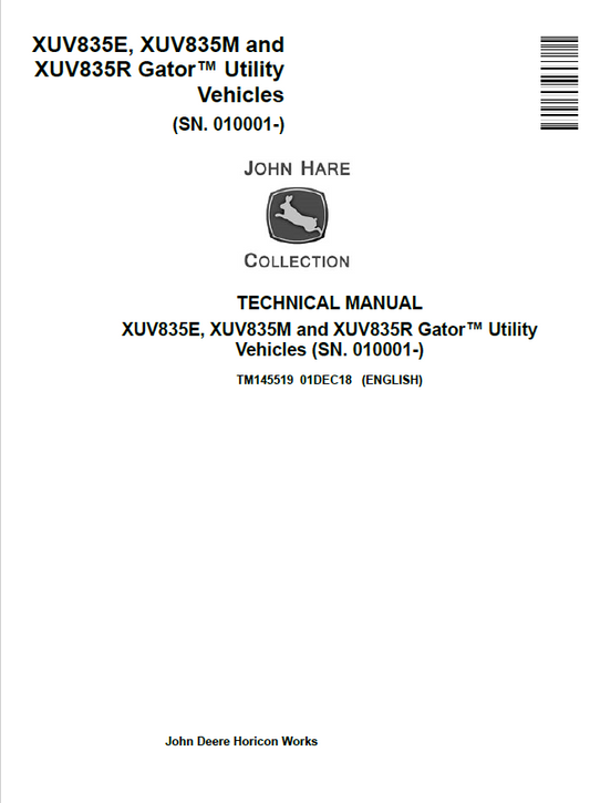 John Deere XUV835E, XUV835M and XUV835R Gator™ Utility Vehicles Technical Manual TM145519 PDF