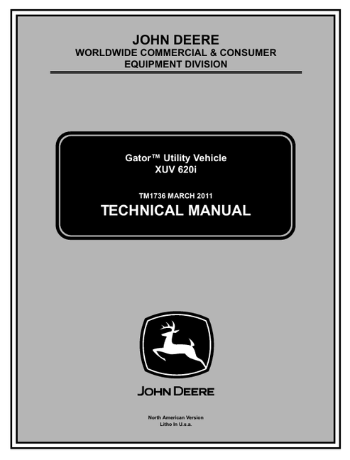 John Deere XUV 620i Gator Utility Vehicle Technical Manual TM1736
