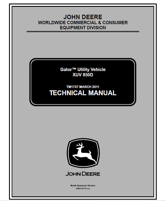 John Deere XUV 850D Gator Utility Vehicle Repair Technical Manual TM1737 PDF