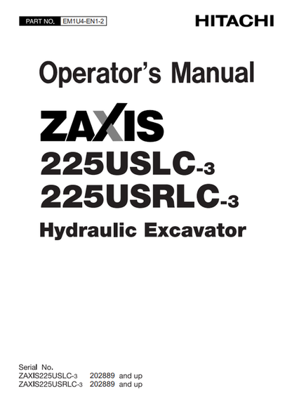 John Deere Zaxis 225USLC-3 225USRLC-3 Hydraulic Excavator Manual