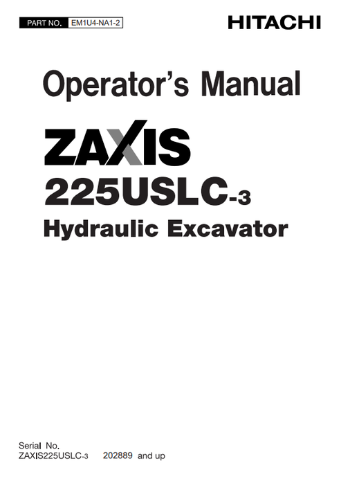 John Deere Zaxis 225USLC-3 Hydraulic Excavator Operator Manual