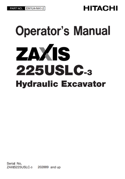 John Deere Zaxis 225USLC-3 Hydraulic Excavator Operator Manual