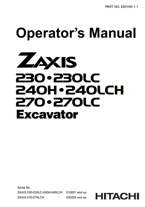 John Deere Zaxis 230 240H 270 Excavator Operator Manual EM1HD11