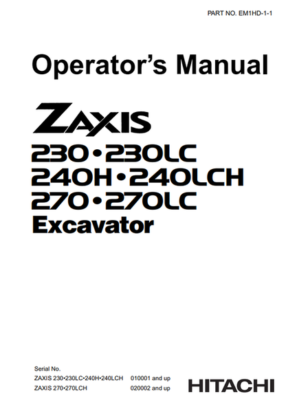 John Deere Zaxis 230 240H 270 Excavator Operator Manual EM1HD11