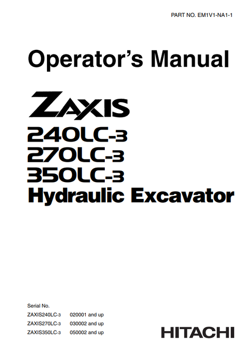 John Deere Zaxis 240LC-3 270LC-3 350LC-3 Operator Manual EM1V1NA11